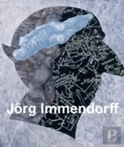 Immendorff. Werkverzeichnis Der Gemlde. Band 3