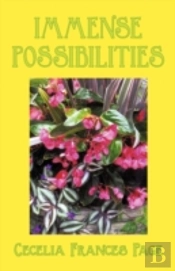 Immense Possibilities