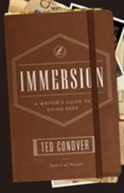Immersion Â€“ A Writer`S Guide To Going Deep