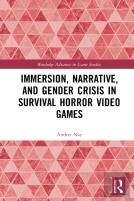 Immersion, Narrative, And Gender Crisis In Survival Horror Video Games