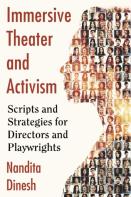Immersive Theater And Activism