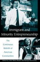 Immigrant And Minority Entrepreneurship