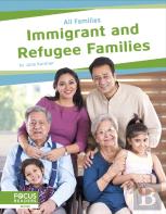 Immigrant And Refugee Families