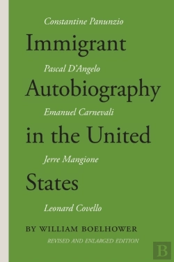 Bertrand.pt - Immigrant Autobiography In The United States: Five Versions Of The Italian American Experience