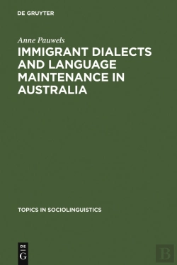 Bertrand.pt - Immigrant Dialects And Language Maintenance In Australia