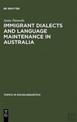 Bertrand.pt - Immigrant Dialects And Language Maintenance In Australia