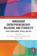 Immigrant Entrepreneurship, Religion, And Ethnicity