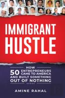 Immigrant Hustle