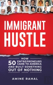 Immigrant Hustle