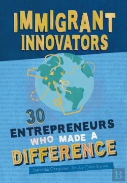 Bertrand.pt - Immigrant Innovators: 30 Entrepreneurs Who Made A Difference