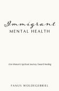 Immigrant Mental Health