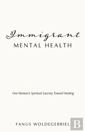 Immigrant Mental Health