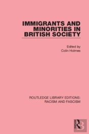 Immigrants And Minorities In British Society