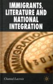 Immigrants, Literature And National Integration