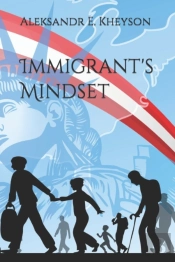 Immigrant'S Mindset