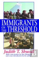 Immigrants On The Threshold