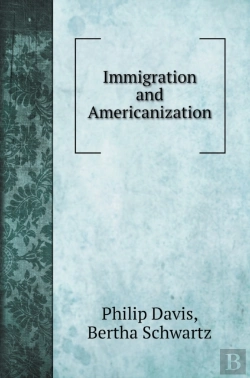 Bertrand.pt - Immigration And Americanization