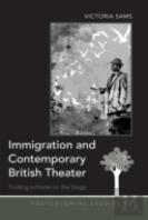 Immigration And Contemporary British Theater