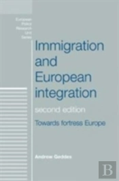 Immigration And European Integration