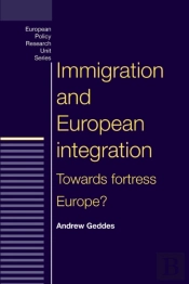 Immigration And European Integration