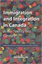 Immigration And Integration In Canada In The Twenty-First Century