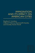 Immigration And Its Impact On American Cities