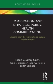 Immigration And Strategic Public Health Communication