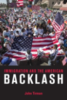 Immigration And The American Backlash