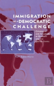 Immigration As A Democratic Challenge