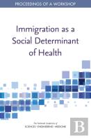 Immigration As A Social Determinant Of Health