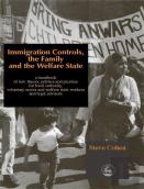 Immigration Controls, The Family And The Welfare State