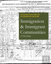 Immigration & Immigrant Communities (1790-2016)
