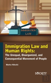 Immigration Law And Human Rights