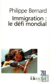 Immigration : Le Défi Mondial