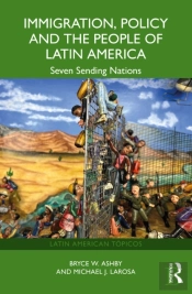Immigration, Policy And The People Of Latin America