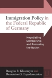 Immigration Policy In The Federal Republic Of Germany