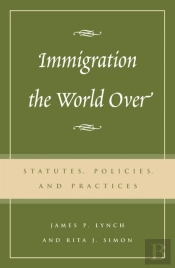 Immigration The World Over