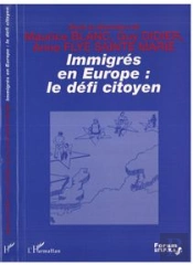 Immigres En Europe Le Defi Citoyen