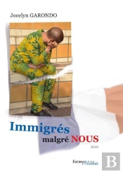 Immigres Malgre Nous