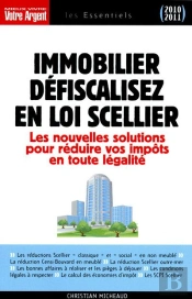 Immobilier : Defiscalisez Avec La Loi Scellier