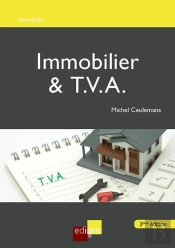 Immobilier & Tva - 3eme Edition