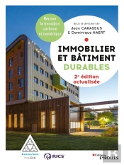 Immobilier Et Batiment Durables - Reussir La Transition Carbone Et Numerique