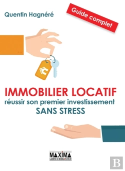 Bertrand.pt - Immobilier Locatif : 13 Étapes Pour Réussir Un Premier Investissement Vraiment Rentable