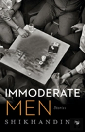Immoderate Men