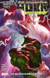 Immortal Hulk Vol. 6: We Believe In Bruce Banner