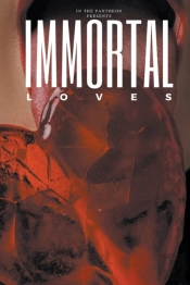 Immortal Loves