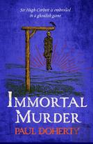 Immortal Murder (Hugh Corbett Mysteries, Book 25)