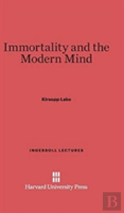 Immortality And The Modern Mind
