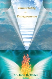 Immortality For Entrepreneurs