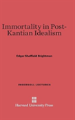 Immortality In Post-Kantian Idealism